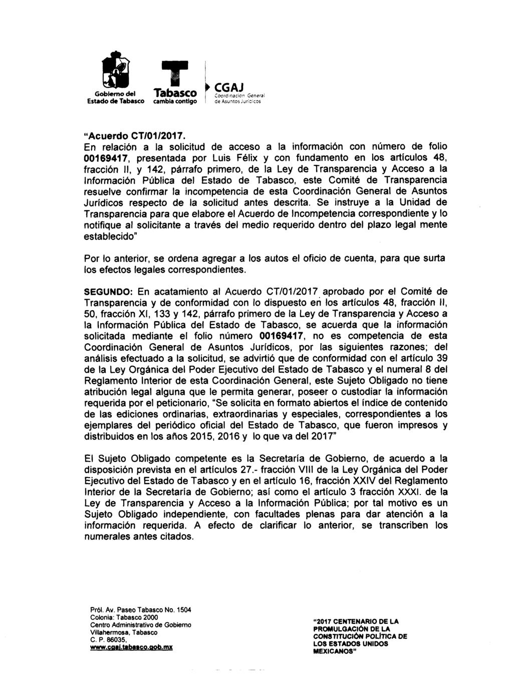 Gobierno del r CGAJ de Asuntos Jurícicos A cuerdo CT/01/2017.