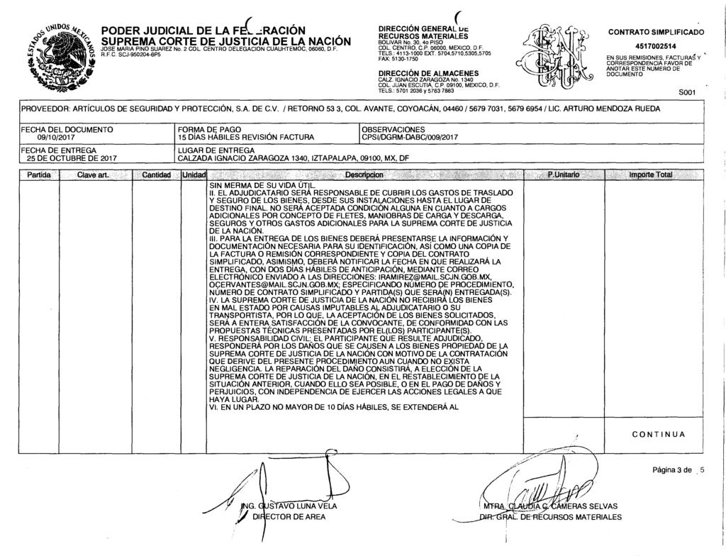 PODER JUDICIAL DE LA FE( RACIÓN SUPREMA CORTE DE JUSTICIA DE LA NACION JOSE MARIA PINO SUAREZ No. 2 COL. CENTRO DELEGACION CUAUHTEMOC, 06060 D.F. R.F.C. SCJ-950204-61`5 ( DIRECCION GENERAL Lii: RECURSOS MATERIALES BOLI VAR No.