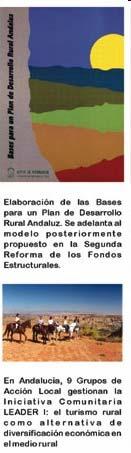 ANDALUCIA: UNA REGIÓN PREOCUPADA POR SU MEDIO RURAL Bases para un Plan de Desarrollo Rural Andaluz (1993) Reflexión global y diagnóstico sobre los problemas de la agricultura y el mundo rural