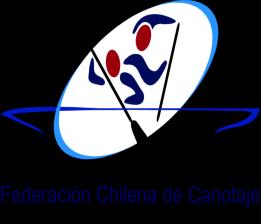 CONVOCATORIA II CAMPEONATO NACIONAL DE MENORES Y CONTROL SELECTIVO SUDAMERICANO ARGENTINA FEDERACIÓN CHILENA DE CANOTAJE PROCESO TÉCNICO AÑO 2018 La Federación Chilena de Canotaje, convoca a