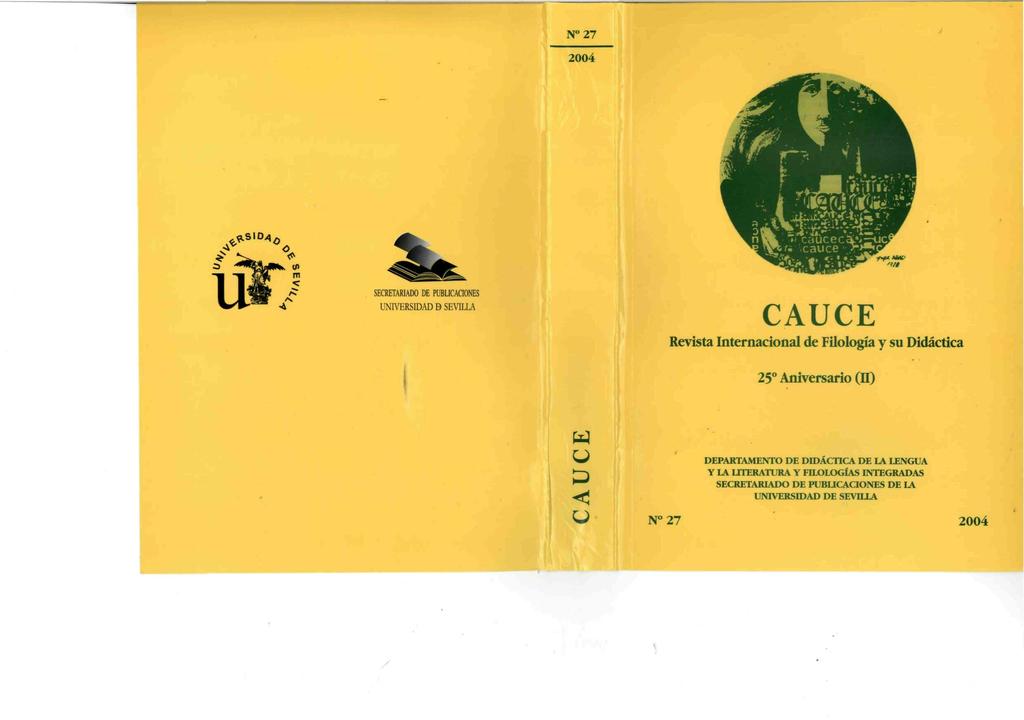 t/t CAUCE Revista Internacional de Filología y su Didáctica 25 Aniversario (n) DEPARTAMENTO DE DIDÁCTICA DE LA