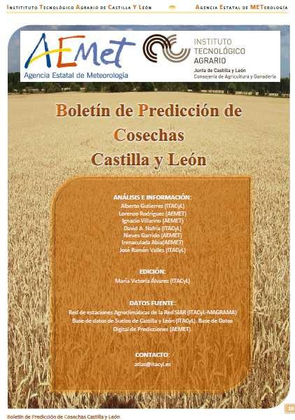 2.5 Resultado final. Fig.8. Primer Boletín de Predicción de cosechas de Castilla y León. Fecha: 16 de abril de 2015. (Se puede ver completo en documentos anexos).