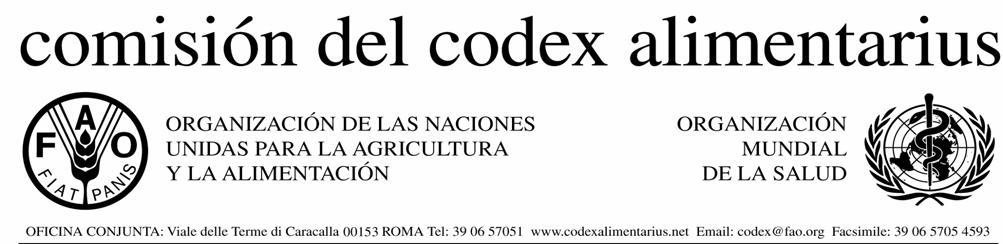 iii CX 5/35 CL 2006/45-FFP Septiembre de 2006 A: - Puntos de contacto del Codex - Organismos internacionales interesados DE: ASUNTO: Secretario de la Comisión del Codex Alimentarius, Programa