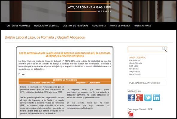 LABORAL Pueden acceder a nuestro Boletín Laboral en el siguiente enlace: http://www.lazopublicaciones.com.pe/webinformativo/lazo.