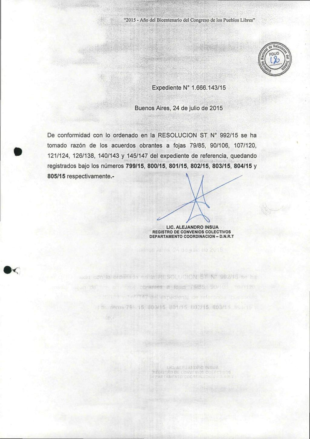 "2015 - Aflo del Bicentenario del Congreso de los Pueblos Libres" Expediente N 1.666.