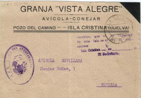 LA MEMORIA HISTÓRICA DE UNA CORRESPONDENCIA DIFERENTE Pozo del Camino Aldea de Isla Cristina Carta circulada con sello municipal isleño por falta de