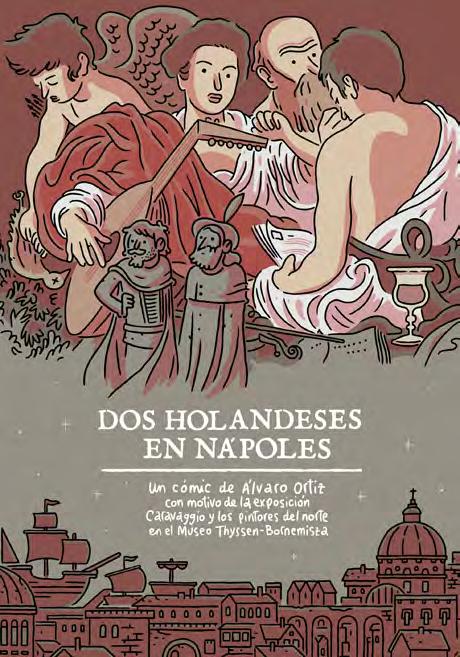 10 euros Colección Lecturas Compulsivas ISBN: 978-84-15113-84-3 A la venta el 1 de julio Con motivo de la exposición Caravaggio y los pintores del norte, que se inaugura en el madrileño museo