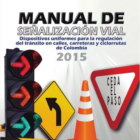 En el país la Resolución 1885 de 2015 del Ministerio de Transporte y el Manual de Señalización de 2015 es la que determina las condiciones técnicas de los semáforos.