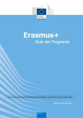 Pasos previos: conocer las bases del programa 1. Conocer Erasmus+ y las características y posibilidades de las Asociaciones Estratégicas en el ámbito de la Educación Escolar 2.