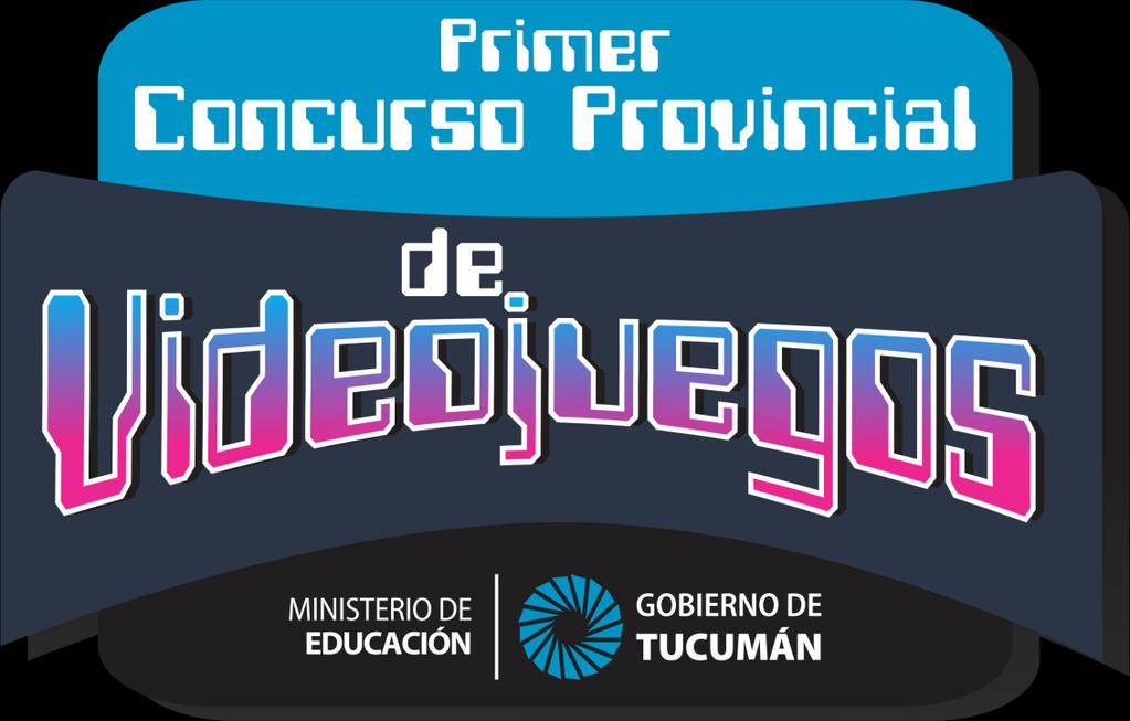 La Coordinación de Educación Digital del Ministerio de Educación de Tucumán lanza el Primer Concurso Provincial de Videojuegos.