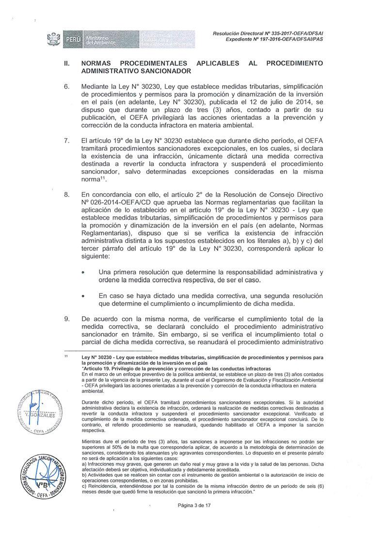 Resolución Directora/ N 335-2017-0EFAIDFSAI Expediente Nº 197-2016-0EFAIDFSAI/PAS 11. NORMAS PROCEDIMENTALES APLICABLES AL PROCEDIMIENTO ADMINISTRATIVO SANCIONADOR 6.