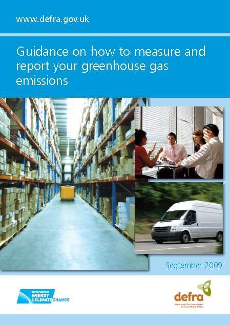 Metodologías Guía para cómo medir y reportar sus emisiones de gases de efecto invernadero desarrollado por Departamento de Asuntos Ambientales, Alimentarios y Rurales (DEFRA) del Reino Unido Versión