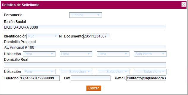 Solicitante de Registro: Se mostrarán el nombre del solicitante del registro que corresponde al nombre de la entidad