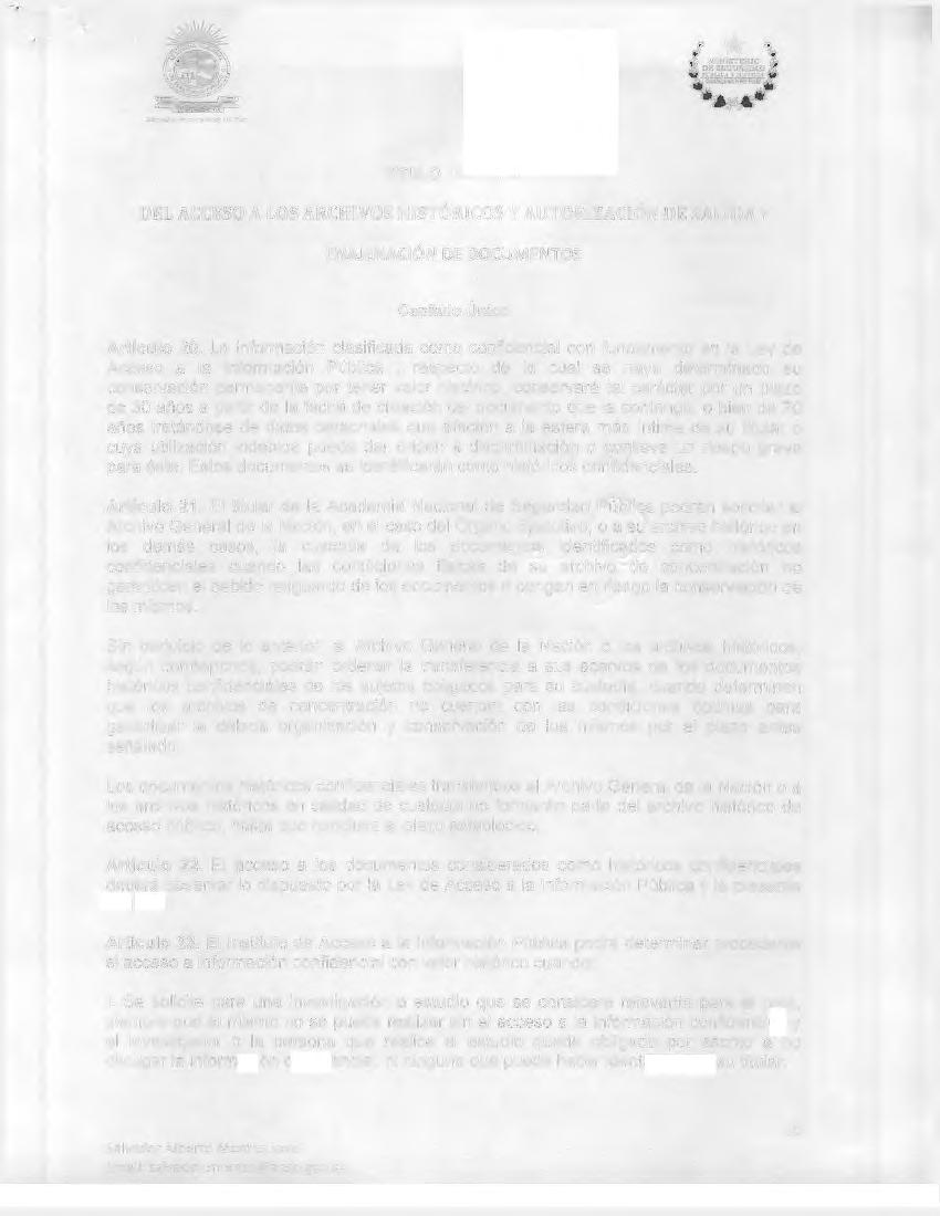 Slmbolo Permanente do Paz TÍTULO TERCERO DEL ACCESO A LOS ARCHIVOS HISTÓRICOS Y AUTORIZACIÓN DE SALIDA Y ENAJENACIÓN DE DOCUMENTOS Capítulo Único Artículo 20.