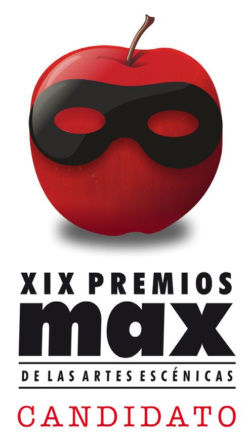 RECONOCIMIENTOS Candidato a PREMIO MAX categoría Autor Revelación (Zebensui Felipe).