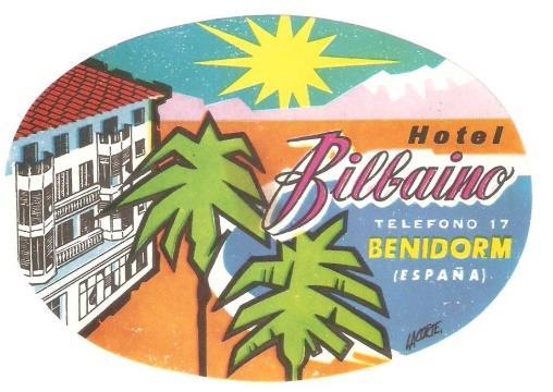 Situado en primera línea de la Playa de Levante era parada obligatoria para aquellos turistas que emprendían las ansiadas vacaciones. Pegatina del Hotel Bilbaíno. Benidorm.