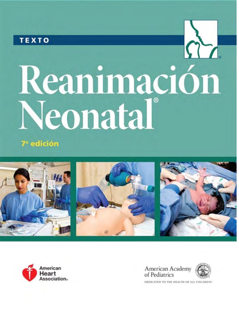 Programa Oficial de Reanimación Neonatal de la Academia Americana de