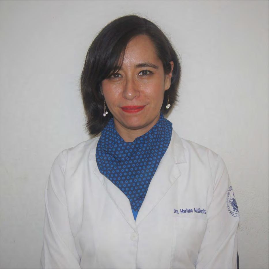 Dra. Mariana Meléndez Gámez Coordinadora de Educación