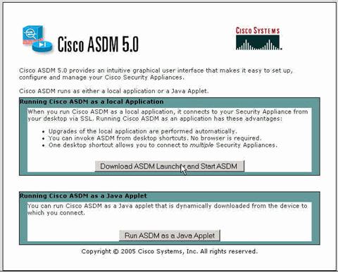 2. Haga clic el activador de ASDM de la descarga y comience el ASDM para descargar el instalador para la aplicación ASDM. 3.