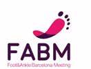 FOOT AND ANKLE BARCELONA MEETING FOOT AND ANKLE BARCELONA MEETING 4-5 ABRIL 2019 BARCELONA HOTEL BARCELONA CENTER