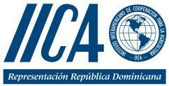 INSTITUTO INTERAMERICANO DE COOPERACIÓN PARA LA AGRICULTURA (IICA) REPRESENTACIÓN EN REPÚBLICA DOMINICANA Componente de República Dominicana del Programa Centroamericano para la Gestión Integral del