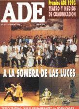 Nº 31/32 Septiembre, 1993; 188 págs. (Agotado) Texto Teatral: Días sin gloria, de Roberto Vidal Bolaño. Nº 33 Noviembre, 1993; 104 págs.