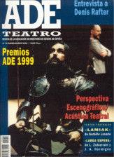 Nº 79 Enero-Marzo, 2000; 174 págs. Textos Teatrales: Lamiak de Garbiñe Losada y Larga espera de L. Zubiarrain y J. A. Hormigón. Secciones monográficas: Premios ADE 1999 por Y. Pallín, E.