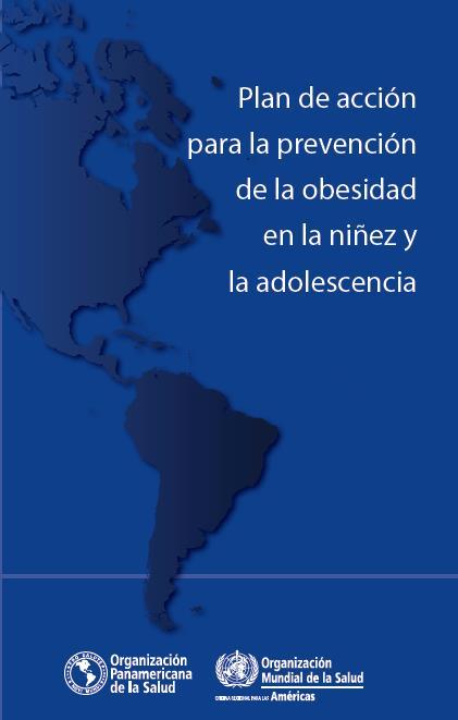 2014 a 2019 Objectivo general es detener el aumento acelerado de la epidemia de la obesidad en la niñez y la adolescencia, de manera de que no se registre aumento alguno en las tasas de prevalencia