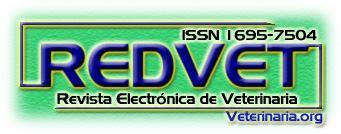 REDVET - Revista electrónica de Veterinaria - ISSN 1695-7504 REDVET - Revista electrónica de Veterinaria indizada (indexada) en la Matriz de Información para el Análisis de Revistas (MIAR) con una