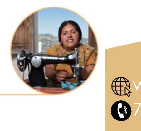 MICROCRÉDITO Promueve el desarrollo económico del área urbana y rural del suroccidente de Guatemala, destinando sus acciones al otorgamiento de crédito, capacitación y asesoría a microempresarios
