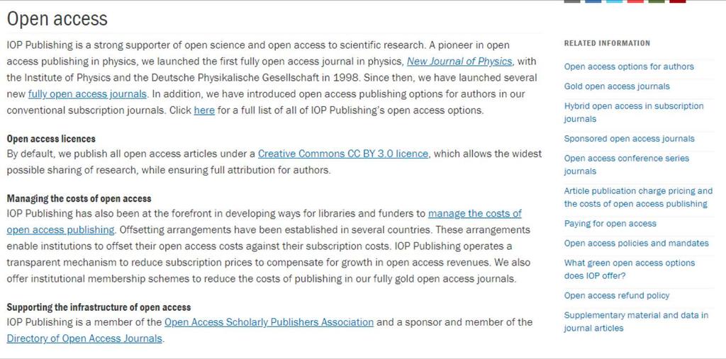 Open access Al dar clic en Open access encontraremos la política de acceso abierto de IOP,