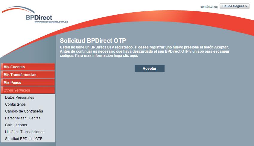 2 Le aparecerá un mensaje de Solicitud BPDirect OTP el cual deberá Aceptar para poder generar su Código QR.