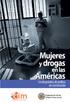 Mujeres y drogas en las Américas: un diagnóstico de política en construcción