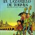 LA VIDA DE LAZARILLO DE TORMES DE SUS FORTUNAS Y ADVERSIDADES. Autor desconocido. Edición de Burgos, 1554.