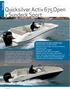 Quicksilver Activ 675 Open y Sundeck Sport