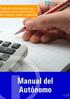 Índice del Manual. Introducción... 4. Qué es ser autónomo?... 6