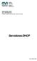 Servidores DHCP. SERVIDORES DHCP DTO. INFORMATICA Profesor: Ignacio Arenaza Nuño, José Luis Flores EMPRESA ZIENTZIEN FAKULTATEA