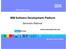 IBM Software Development Platform