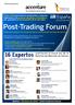 Post-Trading Forum. 16 Expertos. analizarán la nueva ley de la Reforma del Mercado de Valores