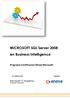 MICROSOFT SQL Server 2008 en Business Intelligence. Programa Certificación Oficial Microsoft.