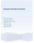Tumores Genito Urinarios. Cáncer de Próstata Cáncer de Testículo Cáncer de Uretra y Pene Cáncer de Pene Cáncer de Vejiga Cáncer de Riñón