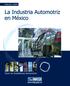 Presentación Instituto Nacional de Estadística, Geografía e Informática (INEGI) La Industria Automotriz en México, Edición 2004, INEGI, INEGI