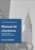 www.bolsaytrading.com Manual de chartismo Principales figuras, interpretación y análisis. Ferran Gallofré