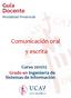 Guía Docente Modalidad Presencial. Comunicación oral y escrita. Curso 2011/12 Grado en Ingeniería de Sistemas de Información