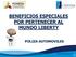 BENEFICIOS ESPECIALES POR PERTENECER AL MUNDO LIBERTY POLIZA AUTOMOVILES