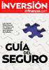 EL SEMANARIO LÍDER DE BOLSA, ECONOMÍA Y GESTIÓN DE PATRIMONIOS LOS DATOS PRINCIPALES DE TODAS LAS COMPAÑÍAS QUE OPERAN EN ESPAÑA GUÍA DEL SEGURO