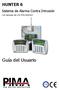 HUNTER 6. Sistema de Alarma Contra Intrusión. Con teclados de LCD RXN-400/410. G uía del Usuario