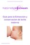 Guía para la Extracción y conservación de leche materna