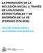 LA PROMOCIÓN DE LA INCLUSIÓN SOCIAL A TRAVÉS DE LOS FONDOS ESTRUCTURALES Y DE INVERSIÓN DE LA UE (PERÍODO 2014-2020)
