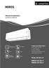 MIROS DUAL 50 XC4-O MIROS 25 XC4-I MIROS 35 XC4-I. Manuale d installazione Installation Manual